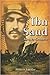 Ibn Saud: King by Conquest