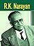 R K Narayan by A.K Gandhi by A.K. Gandhi