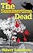 The Summertime Dead (Mitchell Mysteries Book 1)