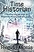 Time Historian: A Time Travel Alternate Universe Novel