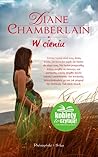 W cieniu by Diane Chamberlain