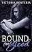 Bound By Blood (The Betrayed Series, #2)
