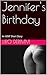 Jennifer's Birthday: An MMF Short Story