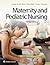 Maternity and Pediatric Nursing by Susan Ricci ARNP  MSN  MEd