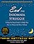 End the Insomnia Struggle A Step-by-Step Guide to Help You Get to Sleep and Stay Asleep by Colleen Ehrnstrom