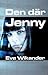 Den där Jenny by Eva Wikander