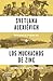 Los muchachos de zinc by Svetlana Alexievich Los muchachos de zinc by Svetlana Alexievich