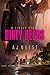 Dirty Deeds (Likely Story, #1)
