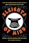 Sleights of Mind:...