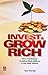 Invest and Grow Rich