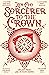 Sorcerer to the Crown (Sorc...