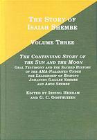 The Story of Isaiah Shembe, Volume Three: The Continuing Story of the Sun and the Moon