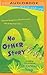 No Other Story (Whole Nother Story, 3)