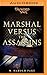 Marshal versus the Assassins (The Foreworld Saga)