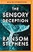 Sensory Deception, The