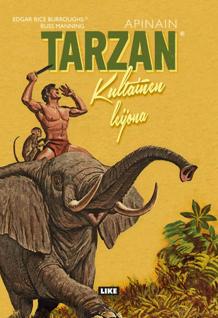 Apinain Tarzan: Kultainen Leijona (Apinain Tarzan, #2)