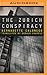 The Zurich Conspiracy