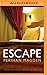 Escape