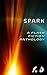 Spark: A Flash Fiction Anthology