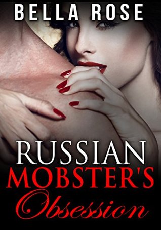 Russian Mobster's Obsession (Kindle Edition)
