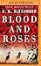 Blood and Roses
