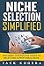 Niche Selection Simplified:...