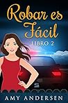Robar es fácil (Los misterios de Marion #2)