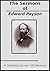The Sermons of Edward Payson by Edward Payson