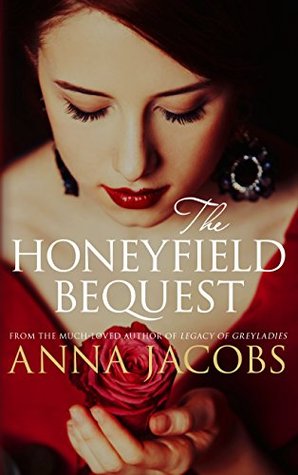 The Honeyfield Bequest (Honeyfield #1)
