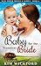 Mail Order Bride: A Baby for the Runaway Bride (Mail Order Brides and Babies - Book 2)