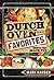 Dutch Oven Favorites: More of the Best from the Black Pot