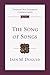 The Song of Songs: An Introduction and Commentary (Tyndale Old Testament Commentaries Book 19) (VOLUME 19)