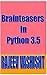 Brainteasers in Python 3.5