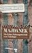 Majdanek: Verloschene Lichter I. Ein früher Zeitzeugenbericht vom Todeslager (German Edition)