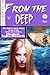 From the Deep (Weird Romance Book 3)
