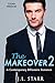 The Makeover 2
