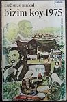 Bizim Köy 1975