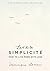 L'art de la Simplicite (The English Edition)
