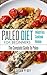 Paleo For Beginners: Paleo ...