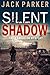 Silent Shadow