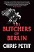 The Butchers of Berlin