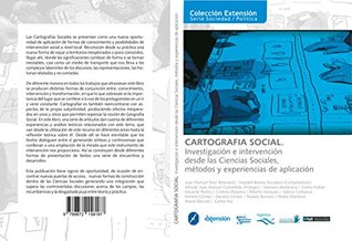 Cartografía Social.: Investigación e intervención desde las ciencias sociales (Spanish Edition)
