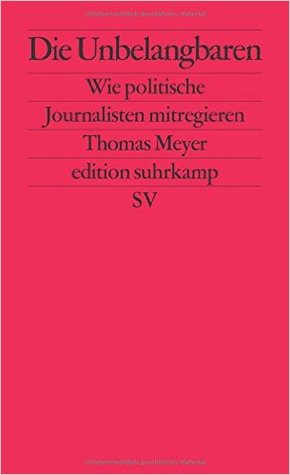 Die Unbelangbaren: Wie politische Journalisten mitregieren