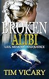 Broken Alibi by Tim Vicary Broken Alibi by Tim Vicary