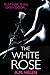 The White Rose by A.M. Helen