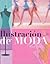 Ilustración de Moda - Figurines
