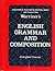 WARRINER'S ENGLISH GRAMMAR AND COMPOSITION Complete Course Annotated Teacher's Edition Part 1 with Answer Key 1986 Liberty Edition