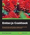 Ember.js Cookbook by Erik Hanchett