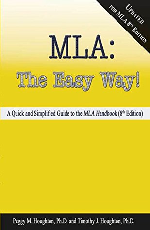 MLA: The Easy Way! (Kindle Edition)