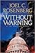 Without Warning by Joel C. Rosenberg